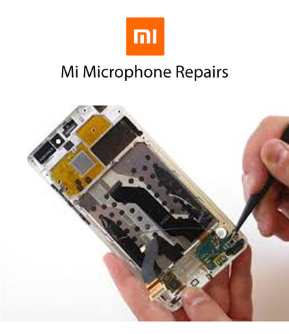 Mi Microphone Repair & Replacement