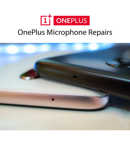 OnePlus Microphone Repair & Replacement